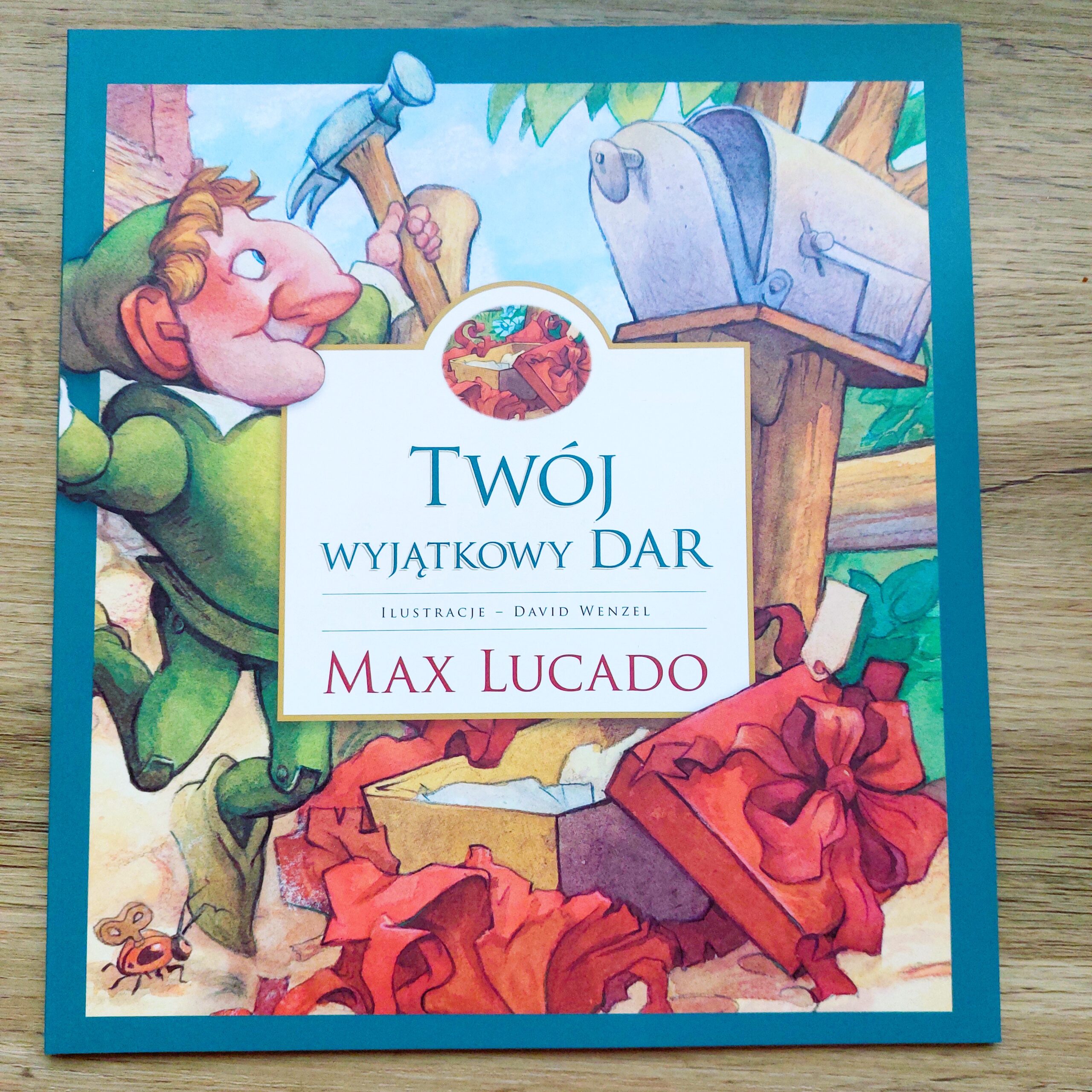 "Twój wyjątkowy dar" Max Lucado | miękka oprawa