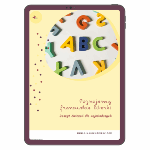 Zeszyt ćwiczeń PDF | Poznajemy francuskie literki